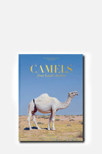 Camels from Saudi Arabia (Classic Edition) Book