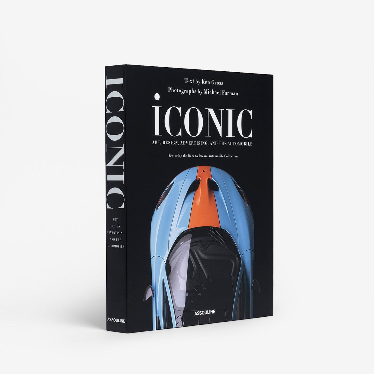 Iconic: Art, Design, Advertising and the Automobile Book